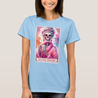 Die Coole Oma Tarot Card Funny Skelett T-Shirt