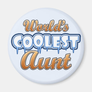 Die Coole Tante der Welt Magnet