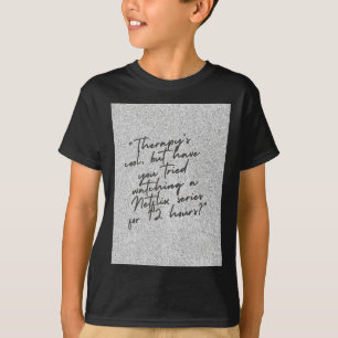 Die Coole Therapie T-Shirt