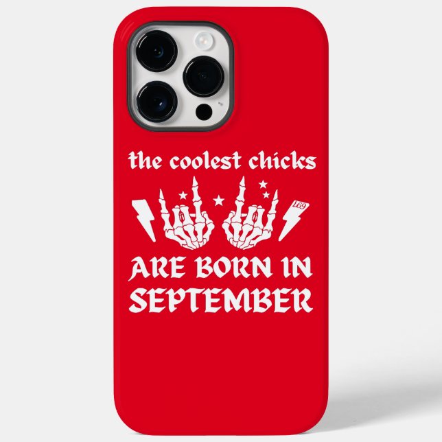 DIE COOLEN CHICKS SIND IM SEPTEMBER GEBOREN Case-Mate iPhone HÜLLE (Rückseite)