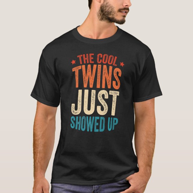 Die Coolen Twins sind gerade 1 T-Shirt (Vorderseite)