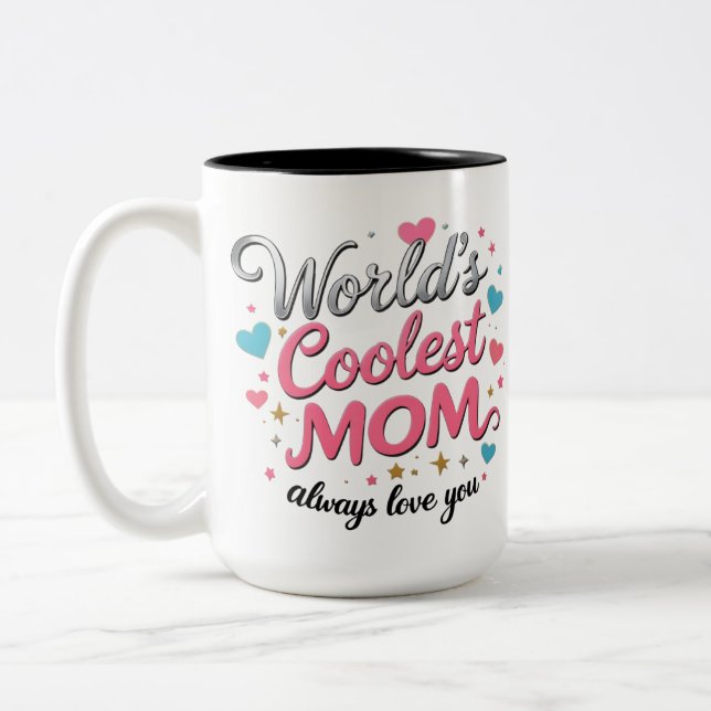 Die Coolste MAMA der Welt - 15oz Zwei-Tonen-Tasse Zweifarbige Tasse (Links)