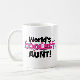 Die coolste Tante der Welt! Großes Geschenk für Tasse