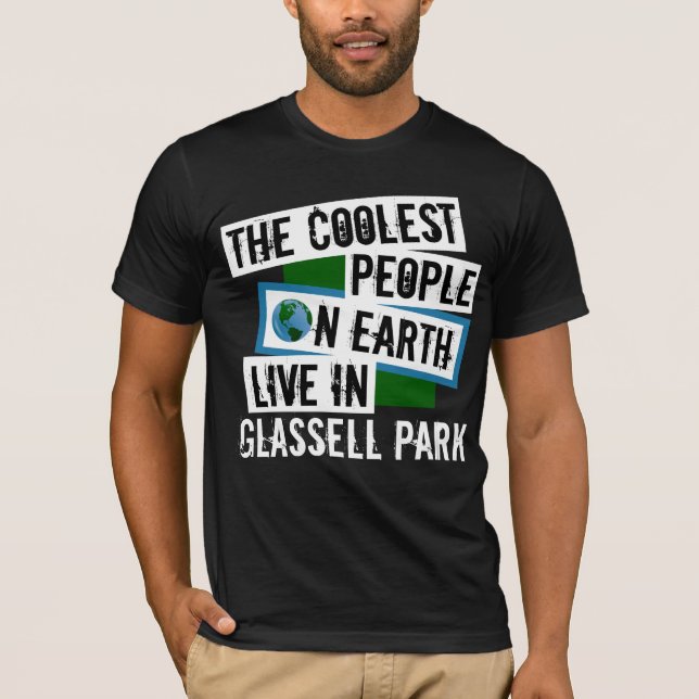 Die Coolsten Menschen der Welt leben im Glassell P T-Shirt (Vorderseite)