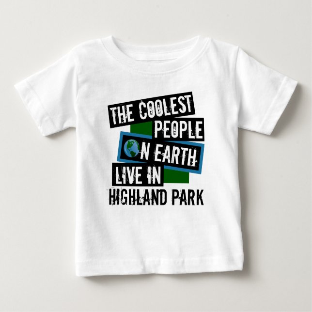 Die Coolsten Menschen der Welt leben im Highland P Baby T-shirt (Vorderseite)