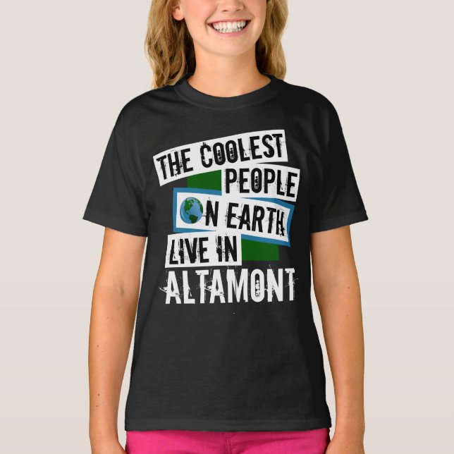 Die Coolsten Menschen der Welt leben in Altamont T-Shirt (Vorderseite)