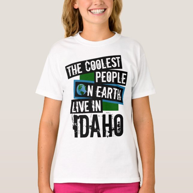 Die Coolsten Menschen der Welt leben in Idaho T-Shirt (Vorderseite)