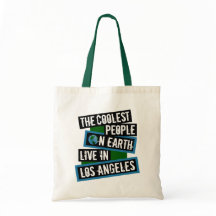 Die coolsten Menschen der Welt leben in Los Angele