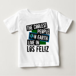 Die Coolsten Menschen der Welt leben in Los Feliz Baby T-shirt
