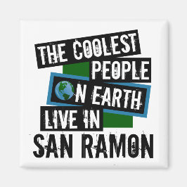 Die Coolsten Menschen der Welt leben in San Ramon Magnet