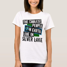 Die Coolsten Menschen der Welt leben in Silver Lak T-Shirt