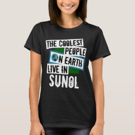 Die Coolsten Menschen der Welt leben in Sunol T-Shirt