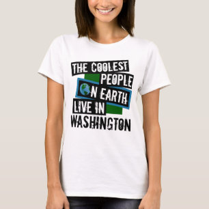 Die Coolsten Menschen der Welt leben in Washington T-Shirt