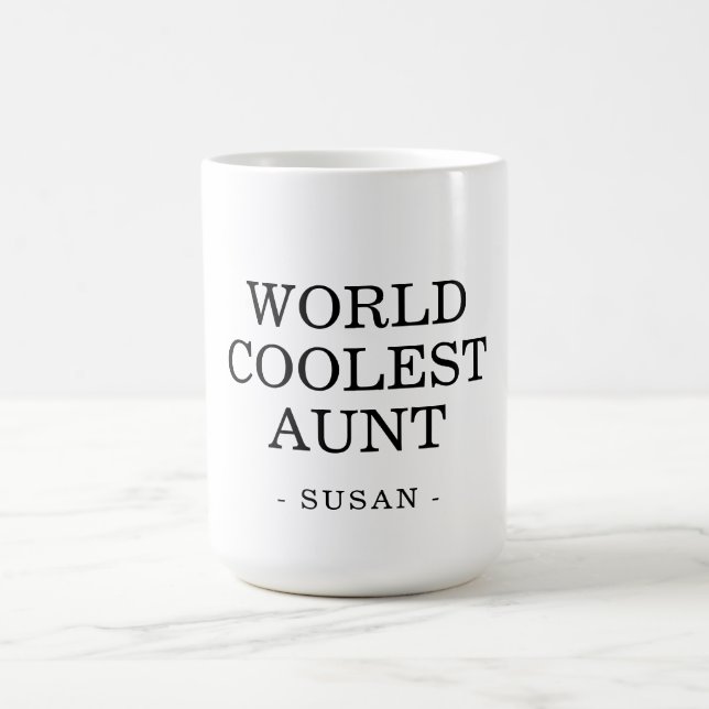 Die Coolstste Tante der Welt Kaffeetasse (Mittel)