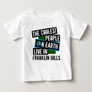 Die Coolststen Menschen der Erde leben in Franklin Baby T-shirt