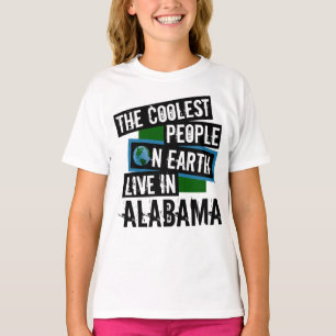 Die Coolststen Menschen der Welt leben in Alabama T-Shirt