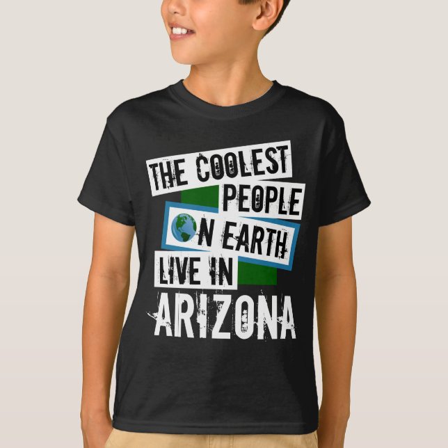 Die Coolststen Menschen der Welt leben in Arizona T-Shirt (Vorderseite)