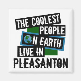 Die Coolststen Menschen der Welt leben in Pleasant Magnet