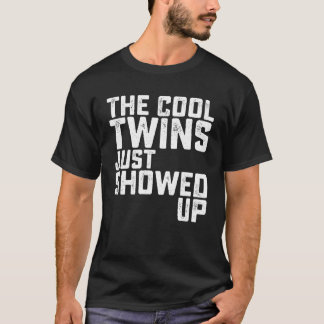 Die Coolwins sind gerade aufgetaucht Sister Brothe T-Shirt