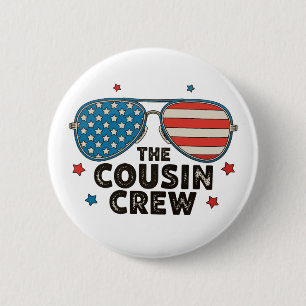 Die Cousin Crew 250. Jubiläum 4. Juli Button