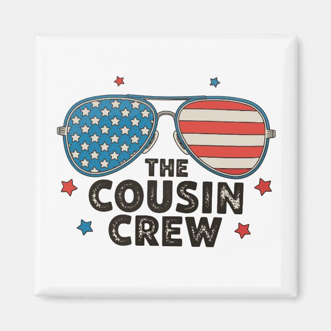 Die Cousin-Crew 250. Jubiläum 4. Juli Magnet (Vorne)