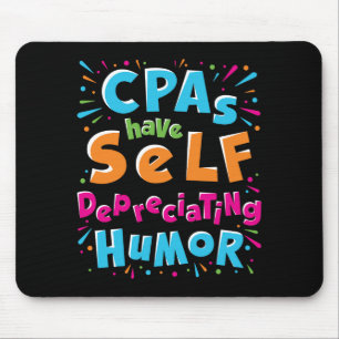 Die CPAs haben eine Selbstabschreibungspauschale f Mousepad