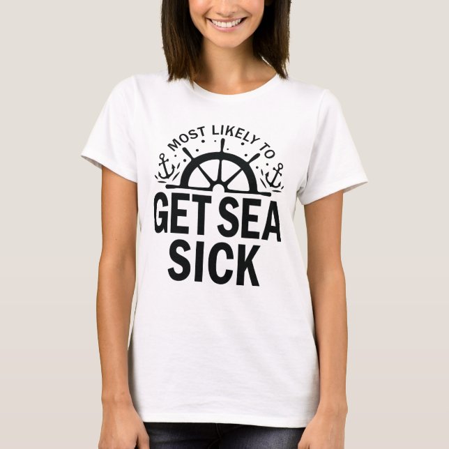 Die Crew Sea Sick Cruise am ehesten weiß T-Shirt (Vorderseite)