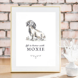 Die Dackel ist besser mit dem benutzerdefinierten  Poster