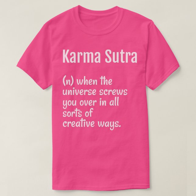 Die Definition von Karma Sutra T-Shirt (Design vorne)