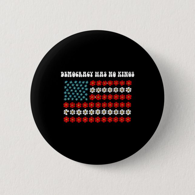 Die Demokratie hat nichts von Amerikas Flaggendesi Button (Vorderseite)