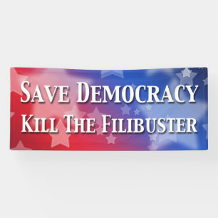 Die Demokratie rette den Filibuster um. Banner