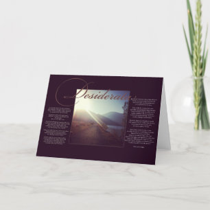 Die Desiderata   Inspirationsgedicht über das Lebe Karte