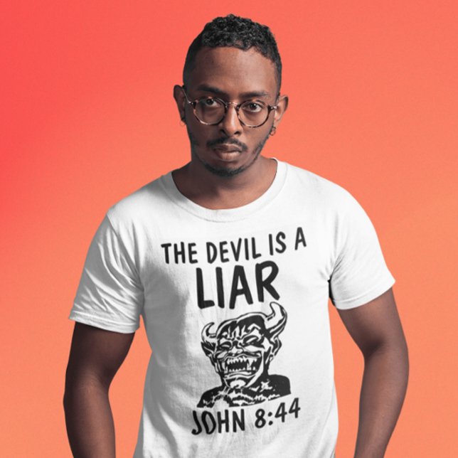 DIE DEVIL (Satan) IST EIN LEICHTER, Christlicher T T-Shirt (Von Creator hochgeladen)