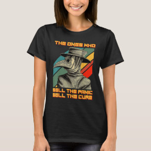 Die, die die Panik verkaufen, verkaufen die Heilma T-Shirt