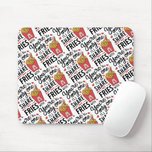 Die, die ich meine Freunde mit lustigen Valentinen Mousepad