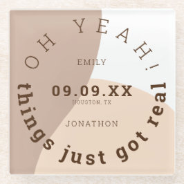 Die Dinge Got einfach echter Cream Brown Spaß Save Glasuntersetzer