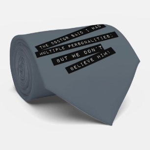 Die Doktor Said I Have mehrfachen Persönlichkeiten Krawatte