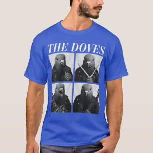 Die Doves Rockers Lustige Tiere Rock Musik Emo Pun T-Shirt