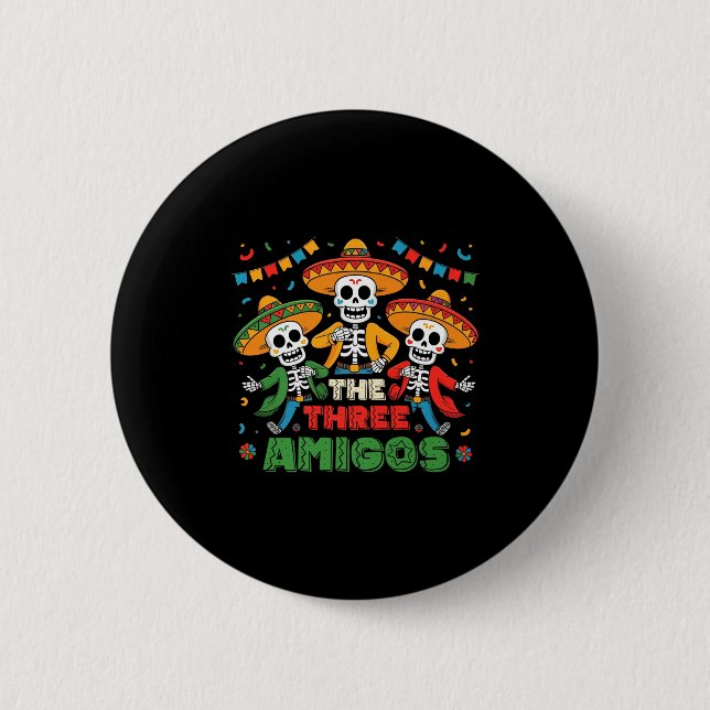Die drei Amigos mexikanisch Cinco de Mayo Premium  Button (Vorderseite)