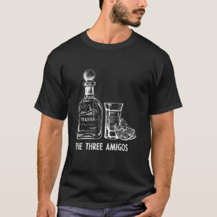 Die drei Amigos mexikanische alkoholische Tequila  T-Shirt