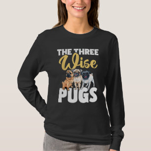 Die drei klugen Mops - Hundezüchter-Haustrainer An T-Shirt