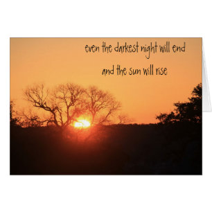 Die dunkelste Nacht wird enden und die Sonne wird