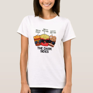 Die dunkle Seite Lustiger Fast-Food-Witz T-Shirt