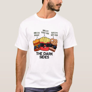 Die dunklen Seiten des sonnigen Fastfood Puffs T-Shirt