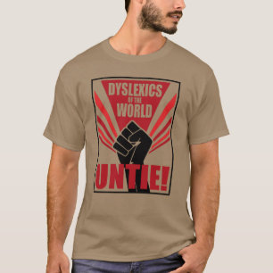 Die Dyslexie der Welt spielt eine Rolle! sowjetisc T-Shirt