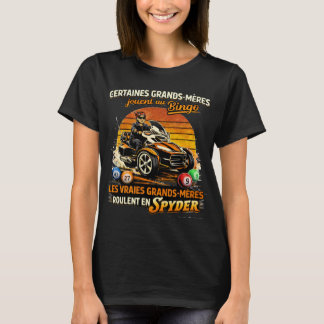Die echten Omas fahren Spyder T-Shirt