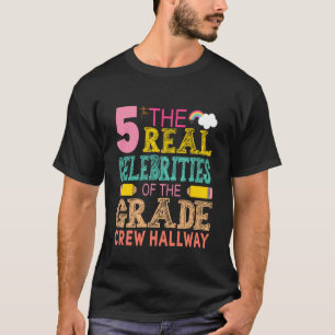 Die echten Stars des Flurs der 5. Klasse T-Shirt