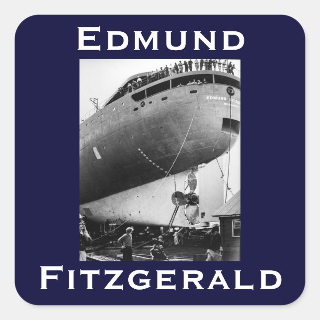 Die Edmund Fitzgerald Quadratischer Aufkleber (Vorderseite)