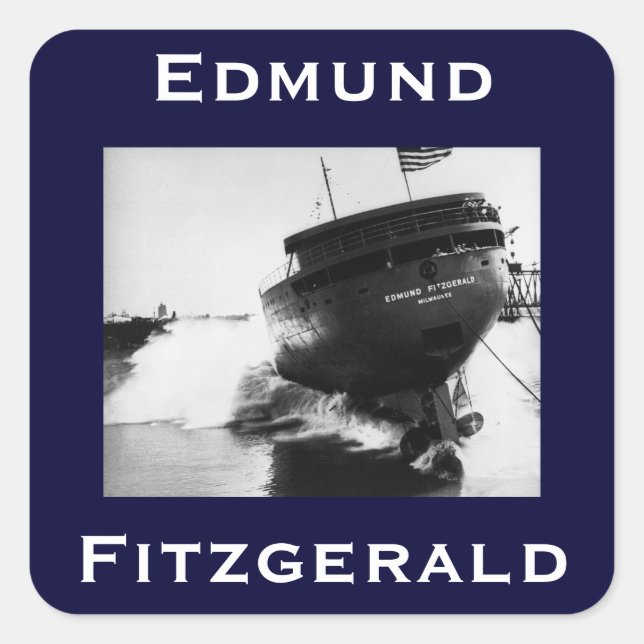 Die Edmund Fitzgerald Quadratischer Aufkleber (Vorderseite)