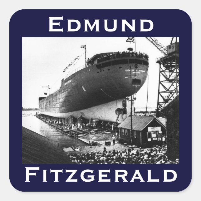 Die Edmund Fitzgerald Quadratischer Aufkleber (Vorderseite)